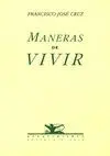 MANERAS DE VIVIR