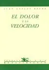 EL DOLOR Y LA VELOCIDAD