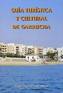 GUIA TURISTICA Y CULTURAL DE GARRUCHA