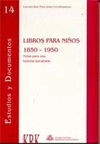 LIBROS PARA NIÑOS 1850- 1950