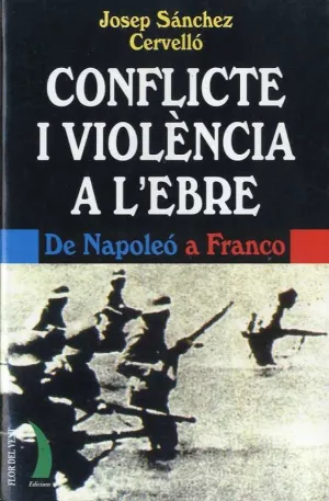 CONFLICTE I VIOLENCIA A L´EBRE