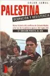 PALESTINA, OCUPACION Y RESISTENCIA: BREVE HISTORIA DEL CONFLICTO DE ORIENTE MEDIO A LA LUZ DE LA PRI