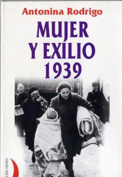 MUJER Y EXILIO 1939