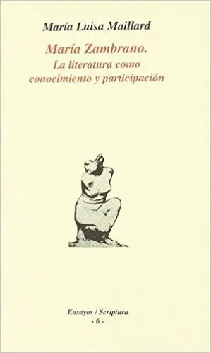 MARÍA ZAMBRANO: LA LITERATURA COMO CONOCIMIENTO Y PARTICIPACIÓN
