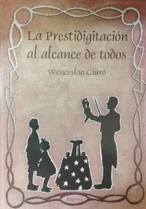 PRESTIDIGITACION AL ALCANCE DE TODOS, LA