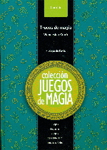 JUEGOS DE MAGIA 6 - TRUCOS DE MAGIA: JUEGOS DE CARTAS. JUEGOS DE MENTALISMO. JUEGOS VARIADOS