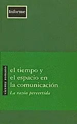 EL TIEMPO Y EL ESPACIO EN LA COMUNICACIÓN