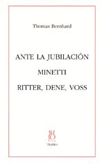 ANTE LA JUBILACIÓN - MINETTI - RITTER,DENE,VOS