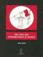 DIEZ DÍAS QUE ESTREMECIERON EL MUNDO