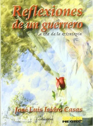 Reflexiones de un Guerrero