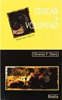 EDUCAR LA VOLUNTAD (2ª MANO)