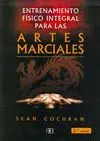 ENTRENAMIENTO FÍSICO INTEGRAL PARA LAS ARTES MARCIALES