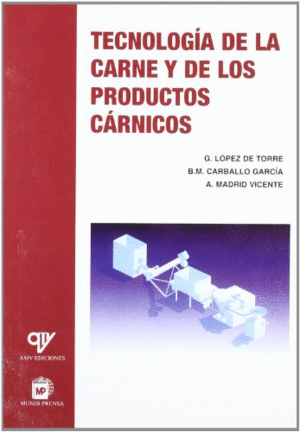 TECNOLOGIA DE LA CARNE Y DE LOS PRODUCTOS CARNICOS