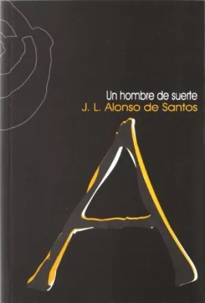 UN HOMBRE DE SUERTE