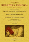 ENSAYO DE UNA BIBLIOTECA ESPAÑOLA DE LIBROS RAROS Y CURIOSOS (4 VOL.)