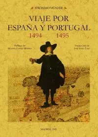VIAJE POR ESPAÑA Y PORTUGAL 1494-1495