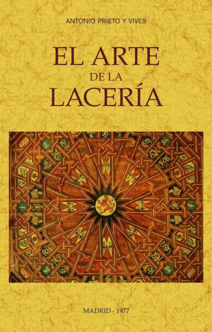 EL ARTE DE LA LACERÍA.