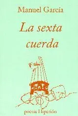 LA SEXTA CUERDA
