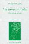 LOS LIBROS SUICIDAS (HORIZONTE ARABE)