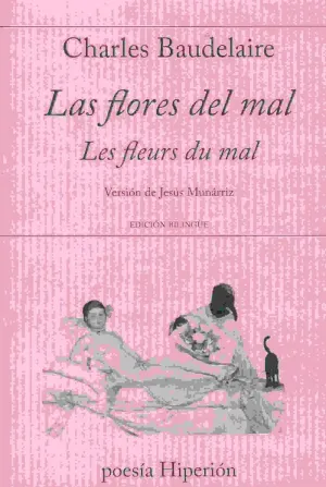 LAS FLORES DEL MAL. LES FLEURS DU MAL