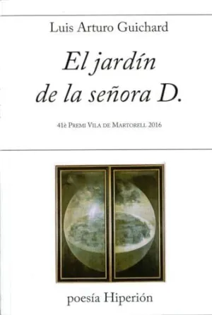 JARDIN DE LA SEÑORA D. 41E. PREMI VILA DE MARTORELL 2016