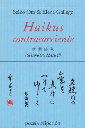 HAIKUS CONTRACORRIENTE (SHINKOO HAIKU)