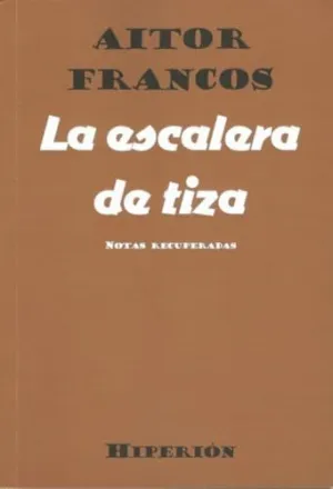 ESCALERA DE TIZA, LA