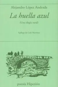 HUELLA AZUL, LA