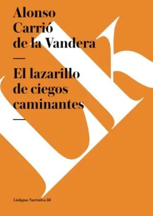 EL LAZARILLO DE CIEGOS CAMINANTES