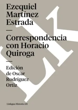 CORRESPONDENCIA CON HORACIO QUIROGA