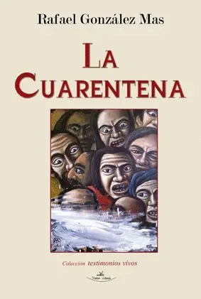 LA CUARENTENA