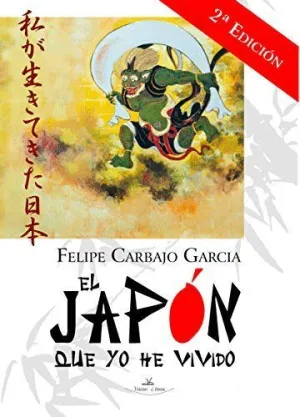 EL JAPÓN QUE YO HE VIVIDO