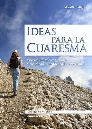IDEAS PARA LA CUARESMA :<BR> IDEAS PARA LA CUARESMA :<BR>