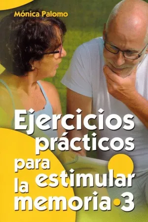 EJERCICIOS PRACTICOS PARA ESTIMULAR LA MEMORIA 3