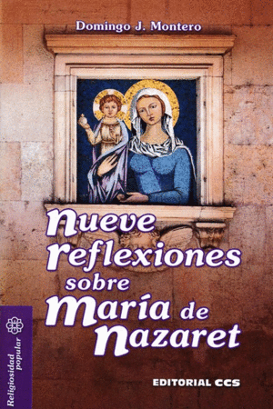 NUEVE REFLEXIONES SOBRE MARIA DE NAZARET