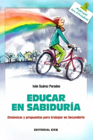 EDUCAR EN SABIDURÍA: DINÁMICAS Y PROPUESTAS PARA TRABAJAR EN SECUNDARIA
