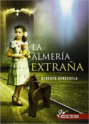 LA ALMERÍA EXTRAÑA
