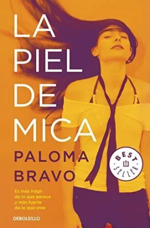 PIEL DE MICA, LA