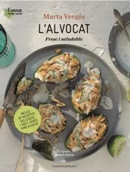 L´ALVOCAT. FRESC I SALUDABLE