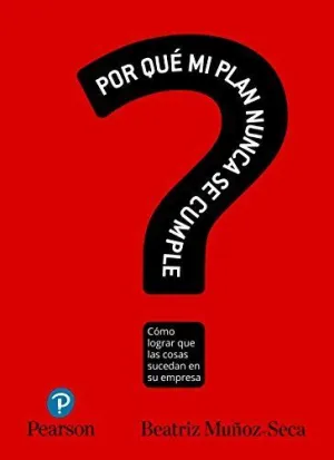 ¿POR QUÉ MI PLAN NUNCA SE CUMPLE?