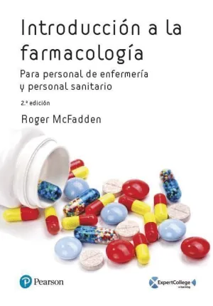 INTRODUCCION A LA FARMACOLOGÍA PARA PERSONAL DE ENFERMERIA Y PERSONAL SANITARIO