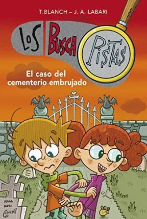 BUSCAPISTAS 4. EL CASO DEL CEMENTERIO EMBRUJADO BUSCAPISTAS 4. EL CASO DEL CEMENTERIO EMBRUJADO
