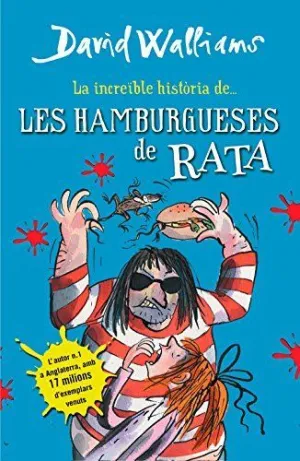 LA INCREIBLE HISTORIA DE L´HAMBURGUESES DE RATA LA INCREIBLE HISTORIA DE L´HAMBURGUESES DE RATA