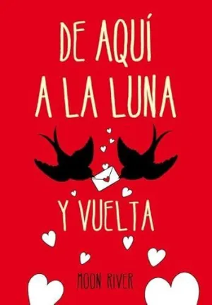 DE AQUI A LA LUNA Y VUELTA (EL CLAN DE LOS NAUFRAGOS 1) DE AQUI A LA LUNA Y VUELTA (EL CLAN DE LOS NAUFRAGOS 1)