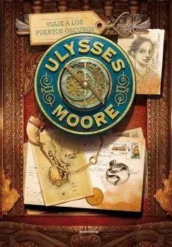 ULYSSES MOORE 14. VIAJE A LOS PUERTOS OSCUROS ULYSSES MOORE 14. VIAJE A LOS PUERTOS OSCUROS
