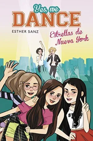 YES WE DANCE 3. ESTRELLAS DE NUEVA YORK