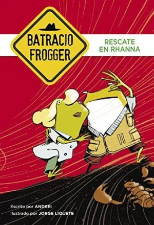 BATRACIO FROGGER 4. RESCATE EN RHANNA BATRACIO FROGGER 4. RESCATE EN RHANNA