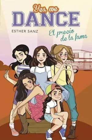 YES, WE DANCE 4 ( EL PRECIO DE LA FAMA) YES, WE DANCE 4 ( EL PRECIO DE LA FAMA)