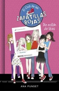EL CLUB DE LAS ZAPATILLAS ROJAS:UN MILLON DE LIKES