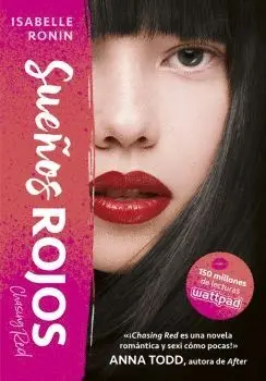 CHASING RED: SUEÑOS ROJOS